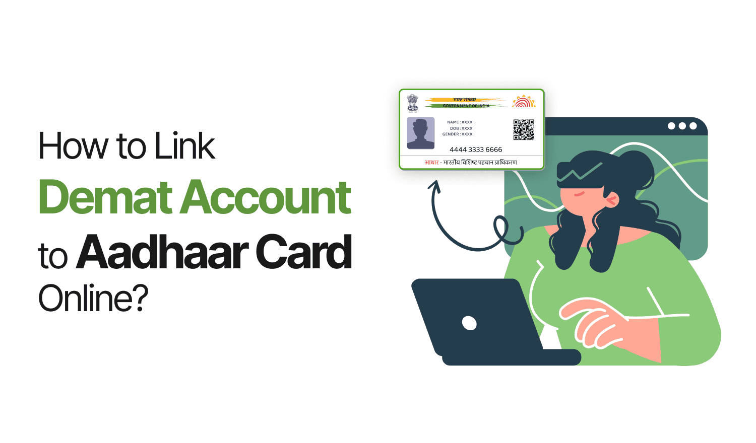 How to Link Demat Account to Aadhaar Card Online/Offline?